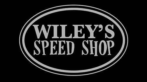 Presented By Presented by Wiley’ Speed Shop 