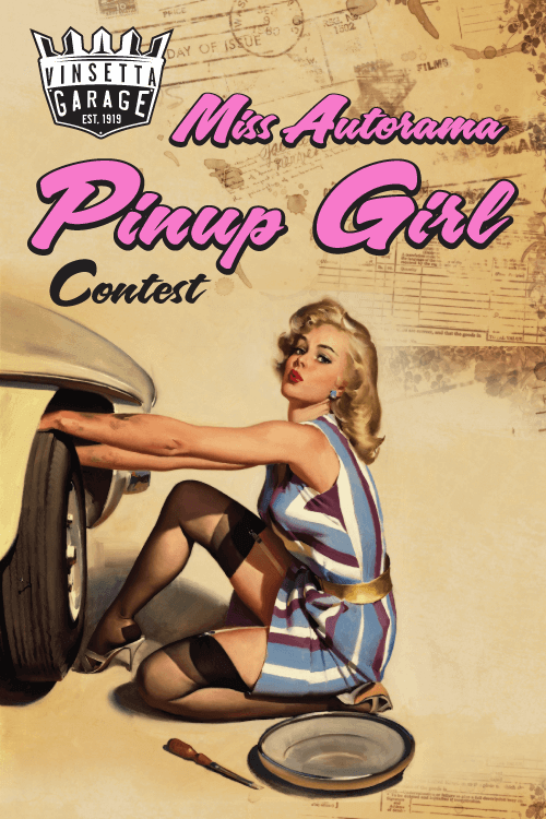 Vinsetta Garage Miss Autorama Pinup Girl Contest