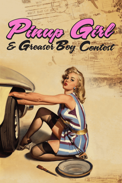 Pin-up Girl and Greaser Boy Contest presented by Bent 8