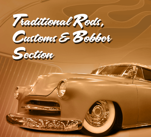 Traditional Rods, Customs and Motorcycles