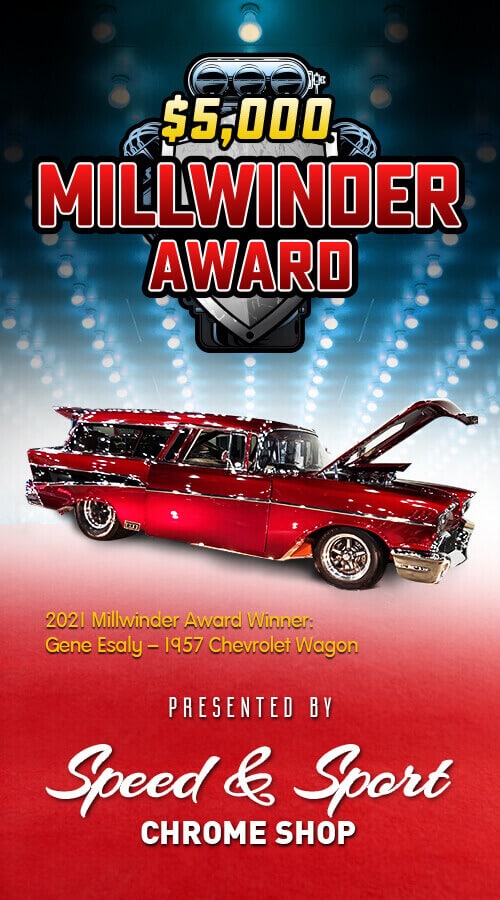 Millwinders Award Presented By Speed & Sport Chrome Plating