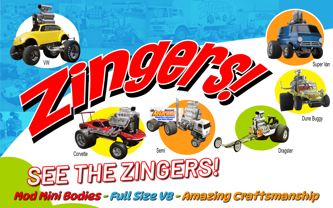 Come See the Famous Zinger Collection!